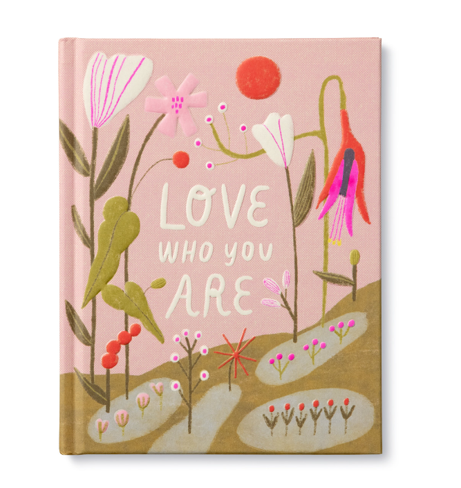 Love Who You Are - Book