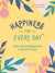 Happiness for Every Day - Book