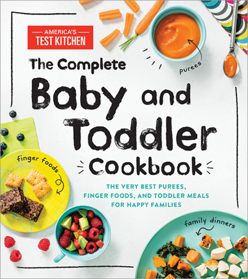 The Complete Baby & Toddler Cookbook