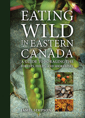 Eating Wild in Eastern Canada - Book