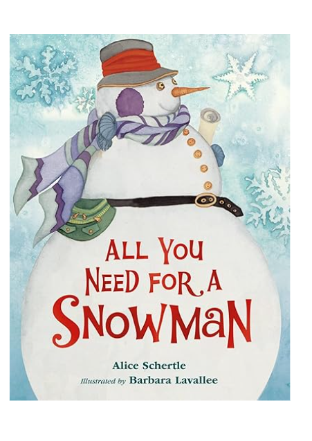 All You Need For A Snowman Board Book