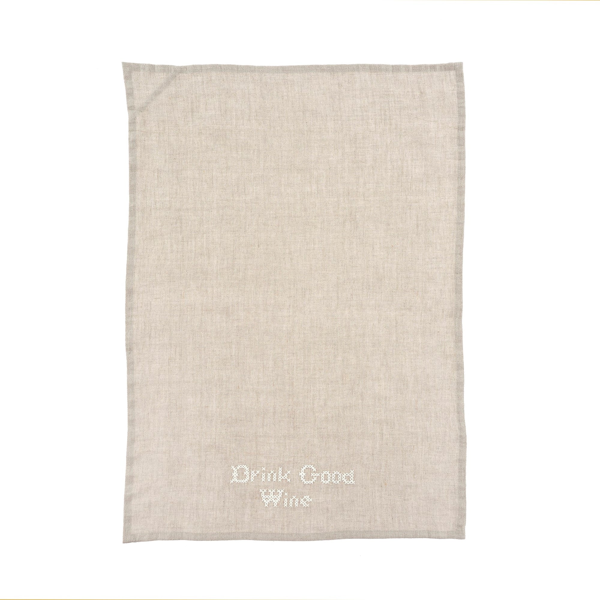 Drink Good Wine - Linen Embroidered Tea Towel