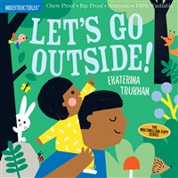 Indestructibles: Lets Go Outside! - Book