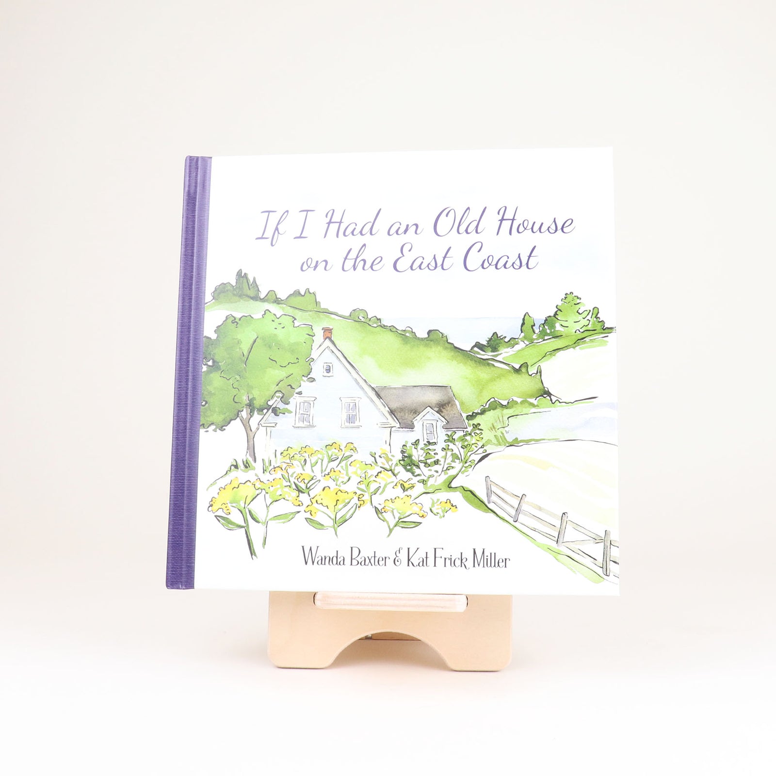 If I Had An Old House on the East Coast - Book