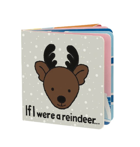 If I Were A Reindeer - Boardbook