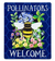 Pollinators Welcome Sign